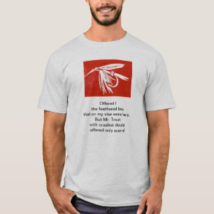 フライアー釣りアートとオリジナル詩「残酷なマス」 Tシャツ