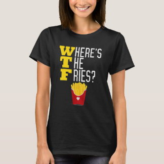 フライスフランスのズWTFジャンクおもしろいフードミーム Tシャツ