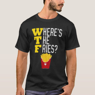 フライスフランスのズWTFジャンクおもしろいフードミーム Tシャツ