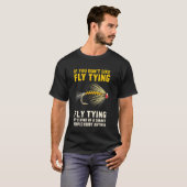 フライタイイングが好きじゃないなら Tシャツ (正面フル)