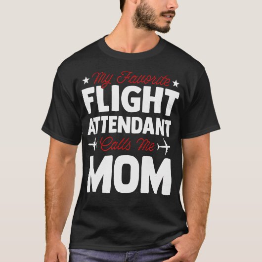 フライトアテンダントのママ 母の日 航空会社のスチュワーデス Tシャツ (正面)