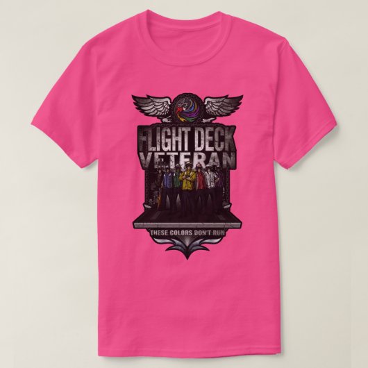フライトデッキ退役軍人これらの色走は Tシャツ (デザイン正面)