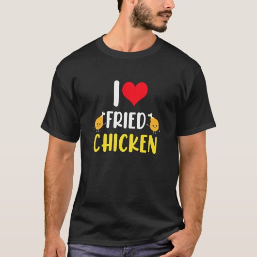 フライドチキンが大好きTシャツ - 1 Tシャツ (正面)