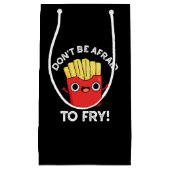 フライドプンダークフランスのBGを炒めることを恐れてはいけない スモールペーパーバッグ (正面)