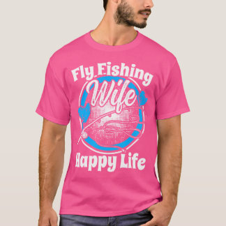 フライフィッシング妻ハッピーライフフライロッド釣りフィッシャー Tシャツ