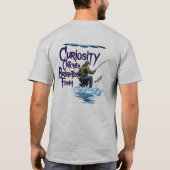 フライフィッシング「好奇心はより明るい魚を釣る」 Tシャツ (裏面)