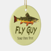 『フライ·フィッシング·フライ·ガイ·マンズ』 セラミックオーナメント (右)
