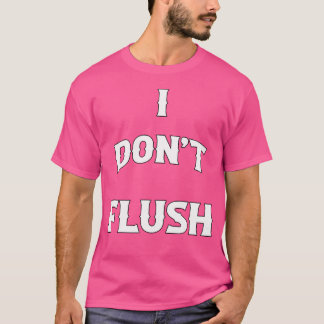 フラッシュしないよ 面白い Tシャツ