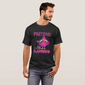 フラミンゴのふりをする Tシャツ (正面フル)