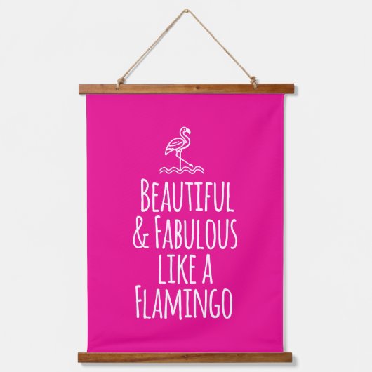 フラミンゴのように美しく素晴らしい 吊り下げ型タペストリー (正面)