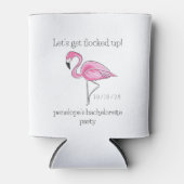 フラミンゴのバチェロレッテパーティー Let's Get Flocked Up  缶クーラー (正面)