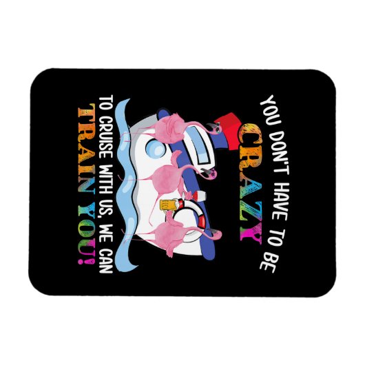 フラミンゴをクルーズす熱狂するる必要はない マグネット (横)