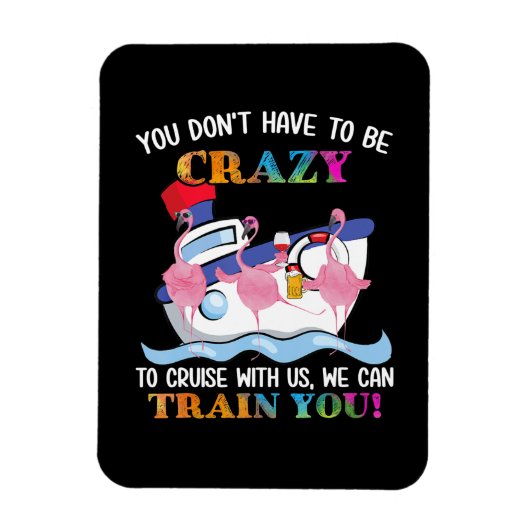 フラミンゴをクルーズす熱狂するる必要はない マグネット (縦)