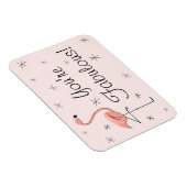 フラミンゴピンクあなたは素晴らしい磁石フレキシブル マグネット (右側)