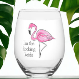フラミンゴ女子会 私がフロックする花嫁 オーダーメイド ステムなしワイングラス