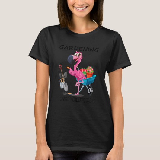 フラミンゴ 園芸 殺人は間違っているから Tシャツ (正面)