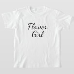 フラワーガールスクリプトタイポグラフィオンホワイト Tシャツ<br><div class="desc">フラワーガールの台本は白無地。これはリハーサルで花カジュアル女の子が衣服するシャツとして結婚可愛い。</div>