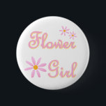 フラワーガールボタン 缶バッジ<br><div class="desc">ピンクの文字とピンクの花の花の女の子のTシャかわいらしツ&ボタン!</div>