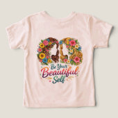 フラワーガール「Be Your Beautiful Self」トドラーTシャツ (デザイン裏面)