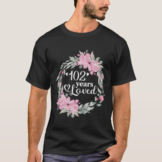 フラワー 102歳の誕生日 Tシャツ (正面)
