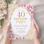 フラワー 40歳の誕生日 ブラッシュピンク ゴールド 招待状