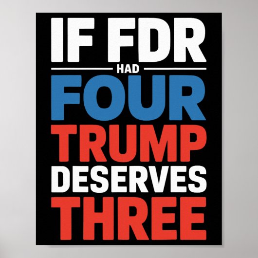 フランクもしリンDルーズベルトは4つのトランプに値する ポスター (正面)