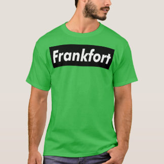 フランクフォートミートブラウン Tシャツ