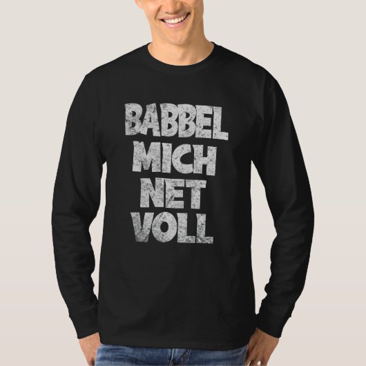 フランクフルトヘッセンBabbel Michネットフル方言 Tシャツ (正面)