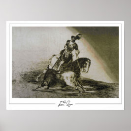 フランシスコ・ゴヤ・ゼディング・アート・ポスター#499 ポスター