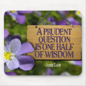 フランシス感動的ベーコン引用文「知恵」 マウスパッド (正面)