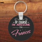 フランシス素晴らしは私がフランシス名 キーホルダー (正面)
