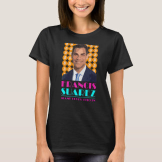 フランシス・スアレス・マイアミLoves Bitcoin Mayor of Miami Tシャツ
