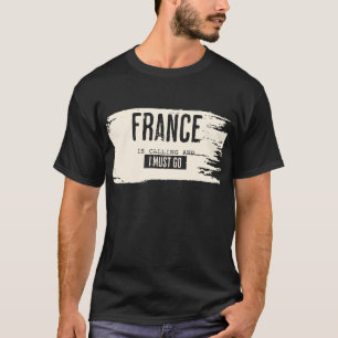 フランスが電話してきてTシャツを着ないと Tシャツ