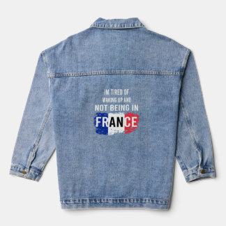 フランスにいない朝を迎えるのに疲れた デニムジャケット