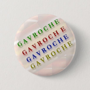 フランスのな文字: GAVROCHE G A V R O C H E 缶バッジ