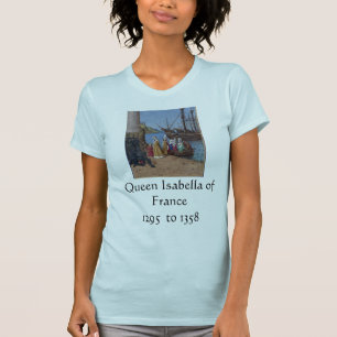 フランスのイザベラ女王 Tシャツ