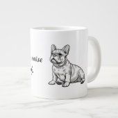 フランスのブルドッグは働く必要はない ジャンボコーヒーマグカップ (正面右)