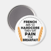 フランスの人食べのパンの痛みおもしろい マグネット (正面/裏面)
