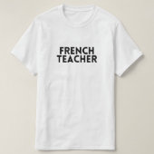 フランスの先生おもしろいブラック文字前後 Tシャツ (デザイン正面)
