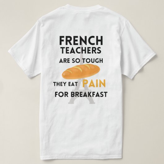 フランスの先生おもしろいブラック文字前後 Tシャツ (デザイン裏面)