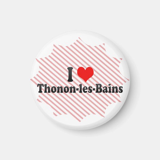 フランスのThonon-les-Bainsが大好き マグネット (正面)