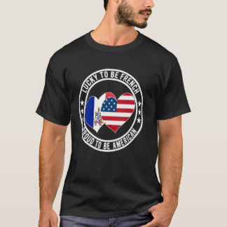 フランス人でラッキー アメリカ人で誇り フランスクール Tシャツ