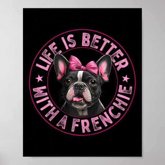 フランス人の方が良い – フランスの Bulldog 1 ポスター (正面)