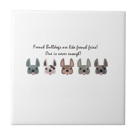 フランス人はフライドポテトのコレクションのようです タイル (正面)