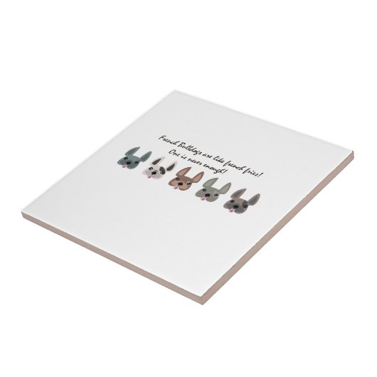 フランス人はフライドポテトのコレクションのようです タイル (側面)