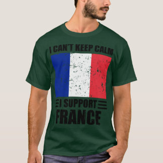 フランス保のサッカー界Cを支えてる気持ちは落ち着かない Tシャツ