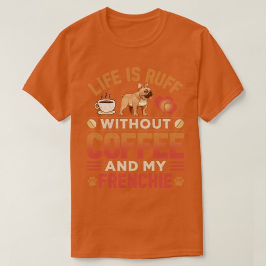 フランス犬とコーヒー Tシャツ (デザイン正面)