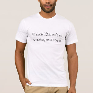 フランス語は舐めます Tシャツ