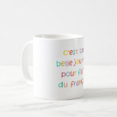 フランス語を学ぶのに素敵な日 コーヒーマグカップ (正面左)
