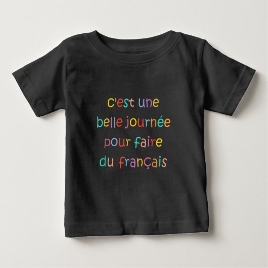 フランス語を学ぶのに素敵な日 ベビーTシャツ (正面)